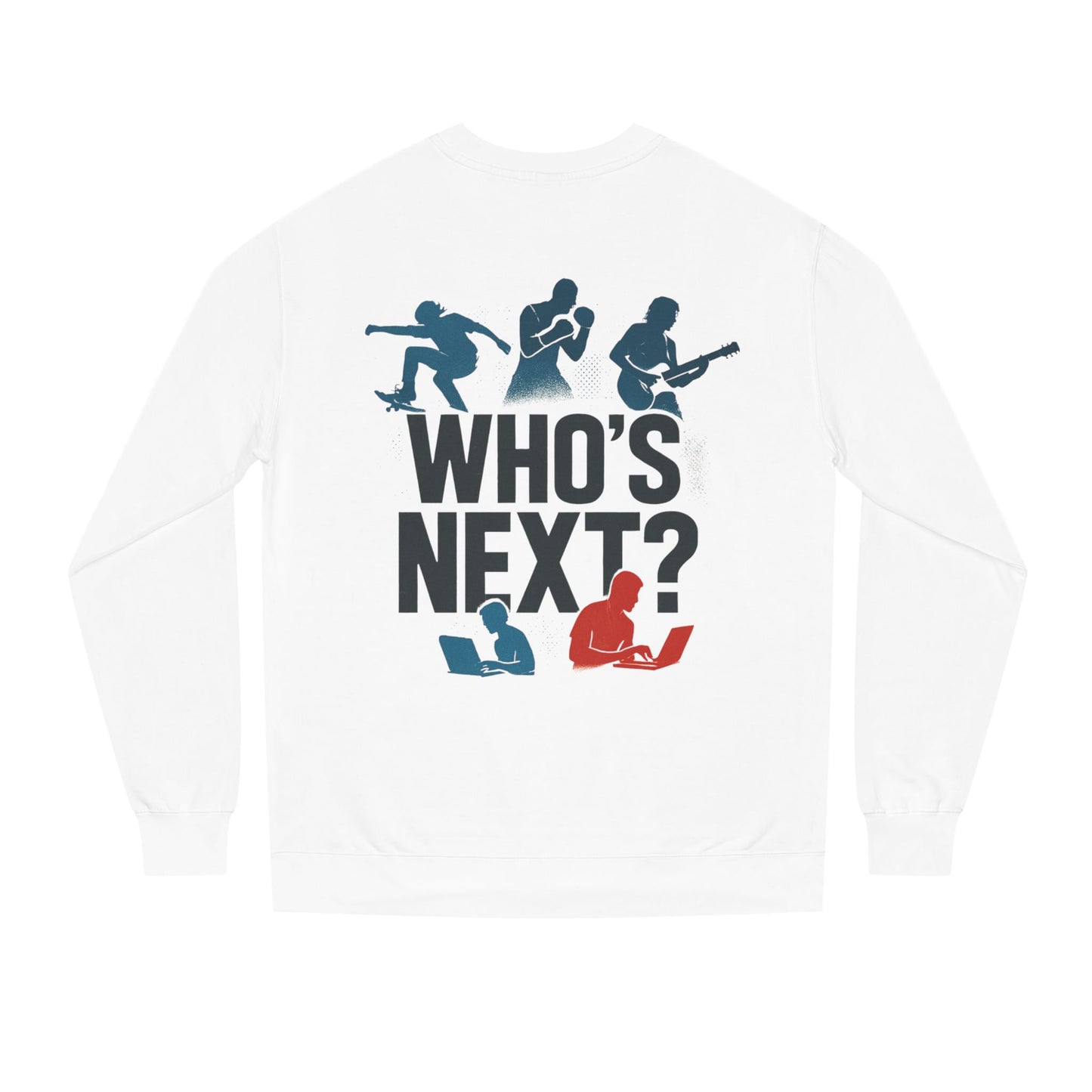 Unisex Sweatshirt - Who's Next Design